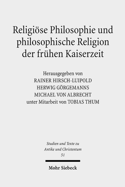 Produktbild: Religi&ouml;se Philosophie und philosophische Religion der fr&uuml;hen Kaiserzeit