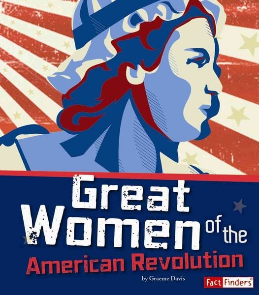 Produktbild: Great Women of the American Revolution