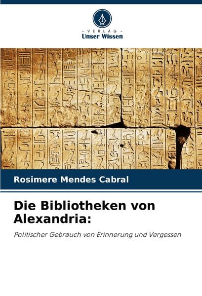 Produktbild: Die Bibliotheken von Alexandria: