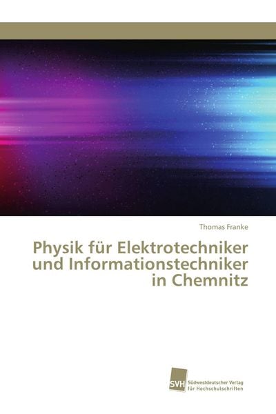Produktbild: Physik f&uuml;r Elektrotechniker und Informationstechniker in Chemnitz