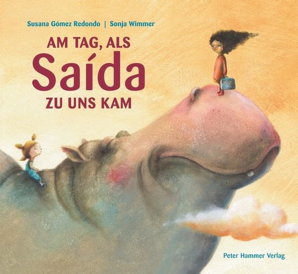Am Tag, als Saída zu uns kam, Gebundene Ausgabe von Susana Gómez Redondo, Peter Hammer Verlag, 9783779505402