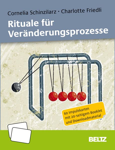 Rituale für Veränderungsprozesse