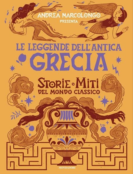 Produktbild: Le leggende dell'Antica Grecia. Storie e miti del mondo classico