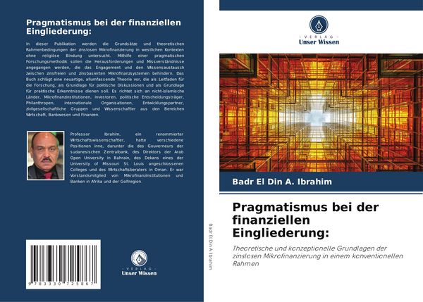 Pragmatismus bei der finanziellen Eingliederung:, Taschenbuch von Badr El Din A. Ibrahim, Verlag Unser Wissen, 9783330725867