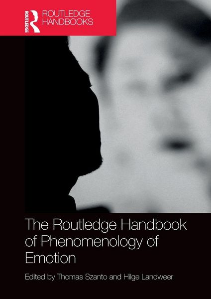 Produktbild: The Routledge Handbook of Phenomenology of Emotion