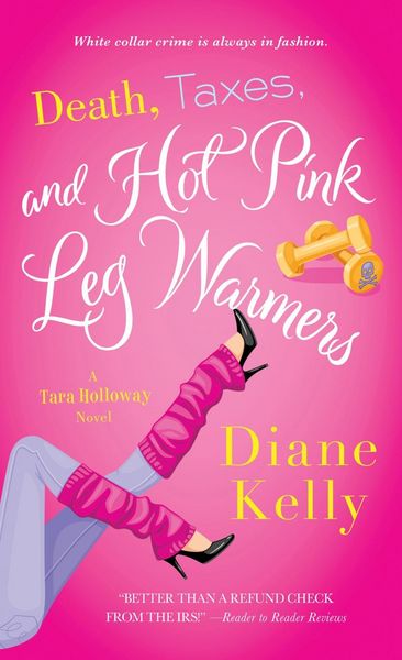 Produktbild: Death, Taxes, and Hot Pink Leg Warmers