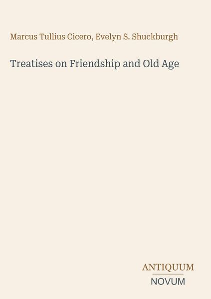 Produktbild: Treatises on Friendship and Old Age