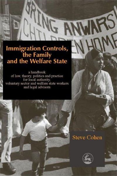 Produktbild: Immigration Controls, the Family and the Welfare State