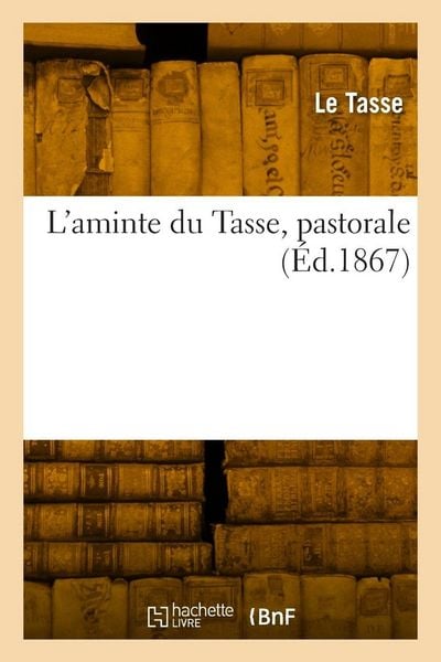 Produktbild: L'aminte du Tasse, pastorale