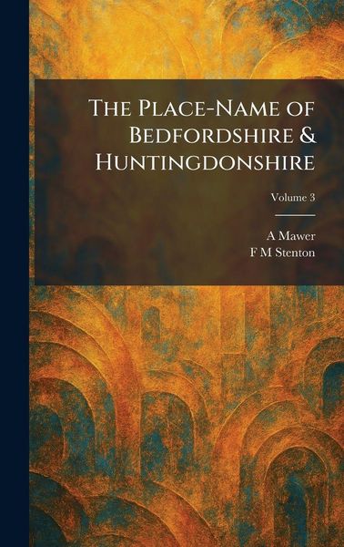 Produktbild: The Place-Name of Bedfordshire & Huntingdonshire