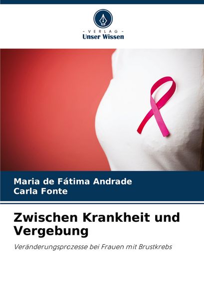 Produktbild: Zwischen Krankheit und Vergebung