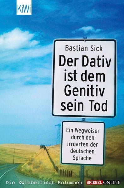 Produktbild: Der Dativ ist dem Genitiv sein Tod