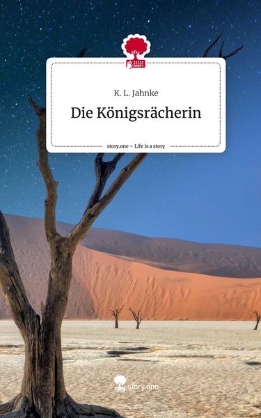 Produktbild: Die K&ouml;nigsr&auml;cherin. Life is a Story - story.one