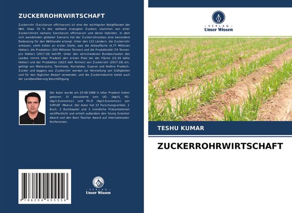 Zuckerrohrwirtschaft, Taschenbuch von Teshu Kumar, Verlag Unser Wissen, 9786204455556