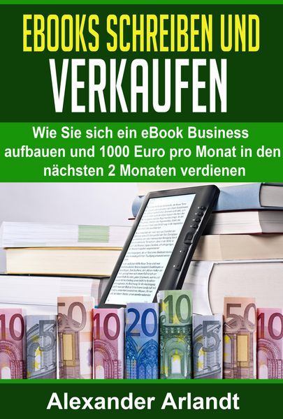 Produktbild: Ebooks schreiben und verkaufen
