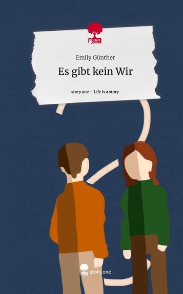 Produktbild: Es gibt kein Wir. Life is a Story - story.one