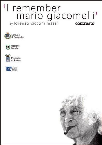 Produktbild: Cicconi Massi, L: Mi ricordo Mario Giacomelli. Ediz. inglese