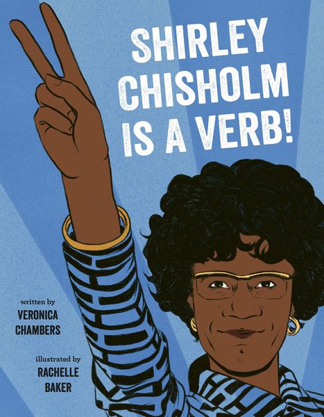 Produktbild: Shirley Chisholm Is a Verb
