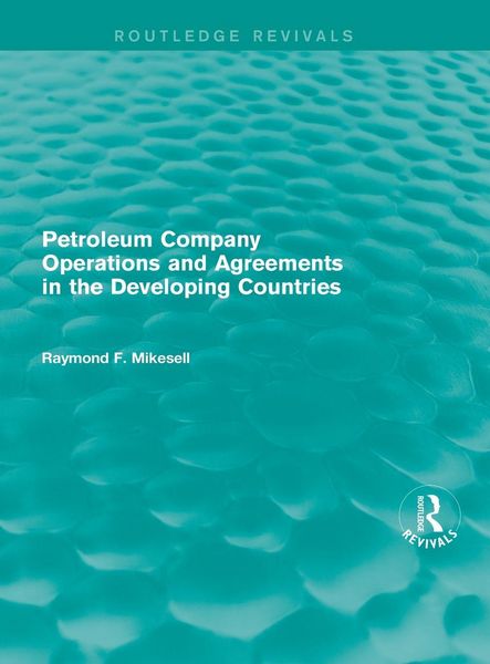 Produktbild: Petroleum Company Operations and Agreements in the Developing Countries