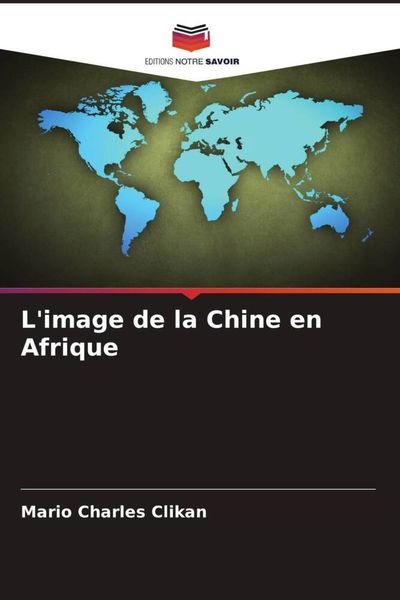 Produktbild: L'image de la Chine en Afrique