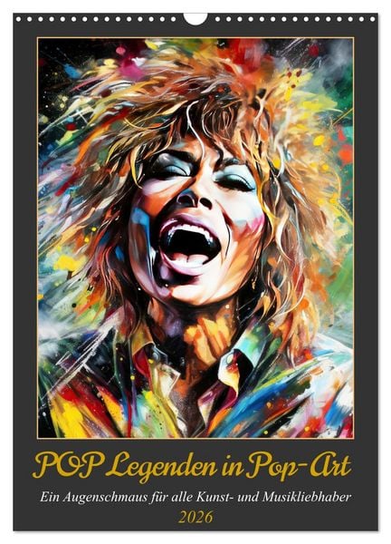 Produktbild: POP Legenden in Pop-Art (Wandkalender 2026 DIN A3 hoch), CALVENDO Monatskalender