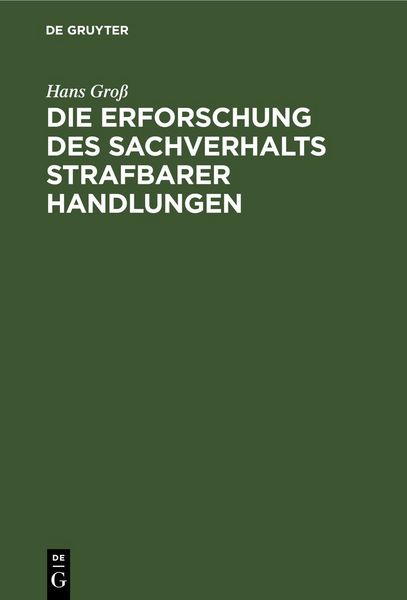 Produktbild: Die Erforschung des Sachverhalts strafbarer Handlungen