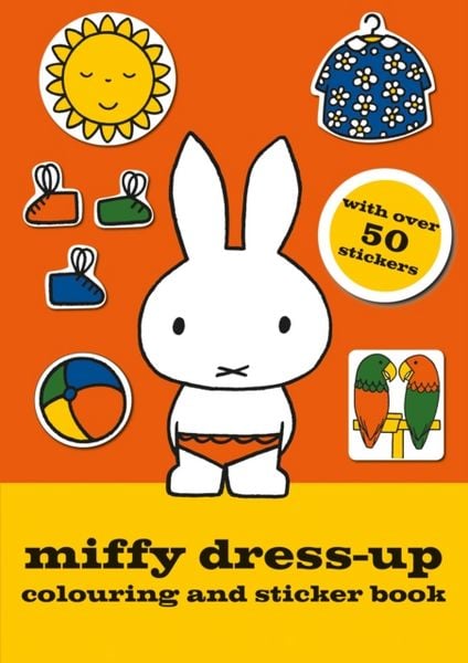 Produktbild: Simon & Schuster UK: Miffy Dress-Up Colouring and Sticker Bo