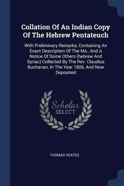 Produktbild: Collation Of An Indian Copy Of The Hebrew Pentateuch