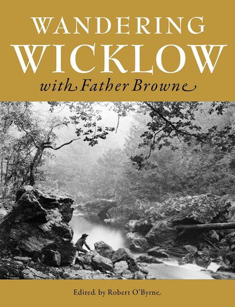 Produktbild: Wandering Wicklow with Father Browne