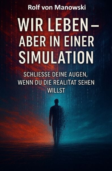 Produktbild: Wir leben - aber in einer Simulation