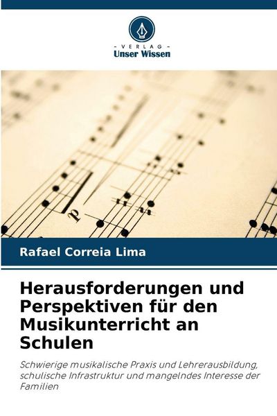 Produktbild: Herausforderungen und Perspektiven f&uuml;r den Musikunterricht an Schulen