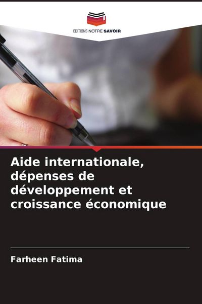 Produktbild: Aide internationale, d&eacute;penses de d&eacute;veloppement et croissance &eacute;conomique