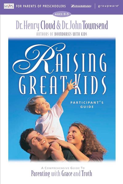 Produktbild: The Raising Great Kids for Parents of Preschoolers Participant's Guide