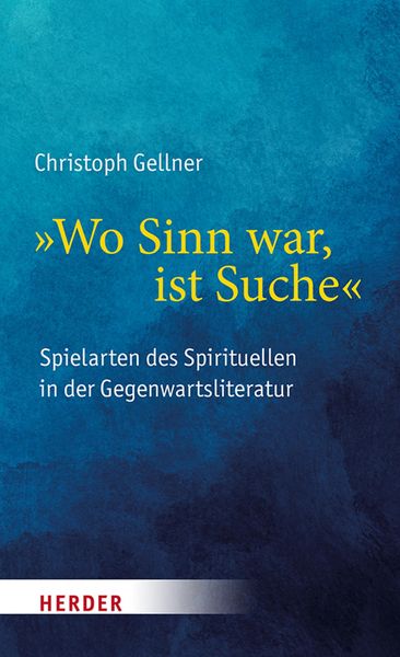 Produktbild: "Wo Sinn war, ist Suche"