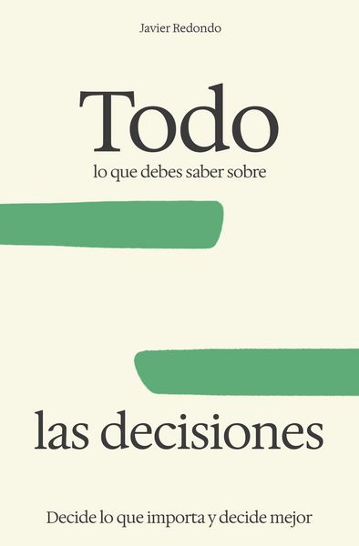 Produktbild: Todo lo que debes saber sobre las decisiones