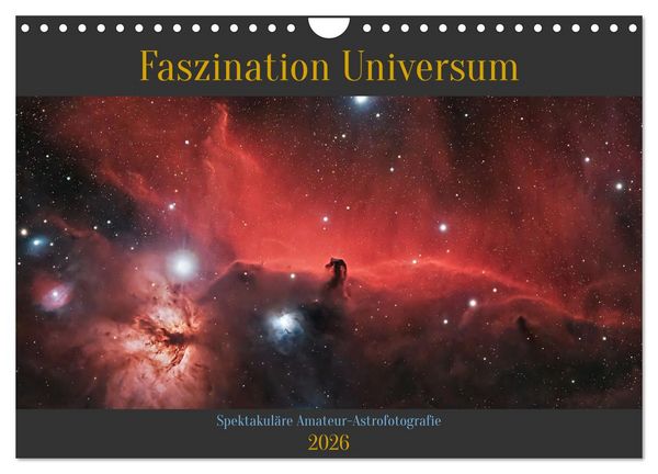 Faszination Universum (Wandkalender 2026 DIN A4 quer), CALVENDO Monatskalender