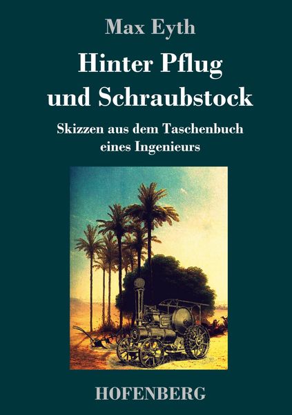 Produktbild: Hinter Pflug und Schraubstock