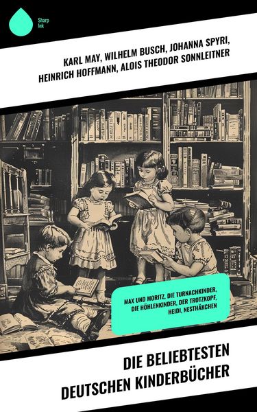 Produktbild: Die beliebtesten deutschen Kinderb&uuml;cher