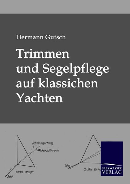 Produktbild: Trimmen und Segelpflege auf klassichen Yachten