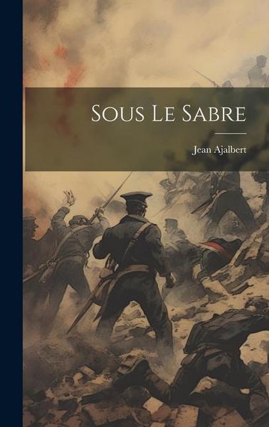 Produktbild: Sous Le Sabre