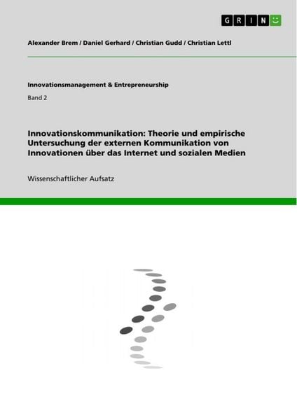Produktbild: Innovationskommunikation: Theorie und empirische Untersuchung der externen Kommunikation von Innovationen &uuml;ber das Internet und sozialen Medien