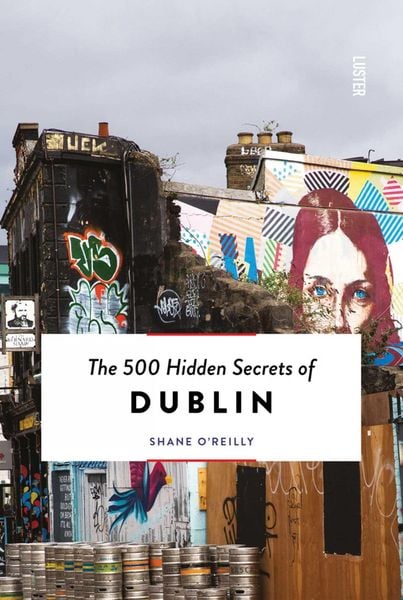 Produktbild: The 500 Hidden Secrets of Dublin