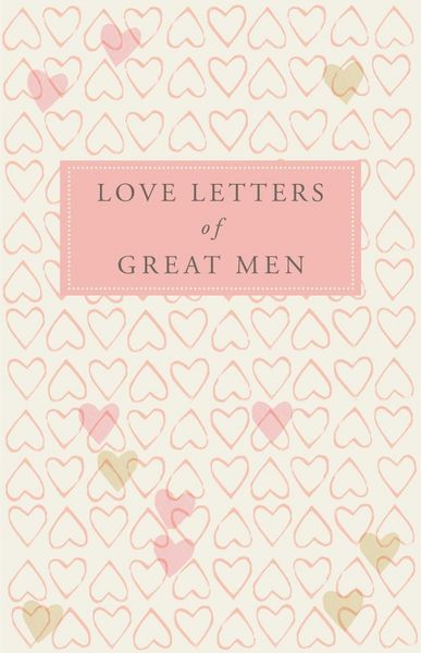 Produktbild: Love Letters of Great Men