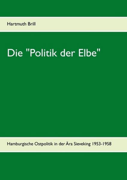 Produktbild: Die "Politik der Elbe"