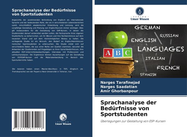Sprachanalyse der Bedürfnisse von Sportstudenten, Taschenbuch von Narges Tarafinejad , Narges Saadatian , Amir Ghorbanpour, Verlag Unser Wissen,