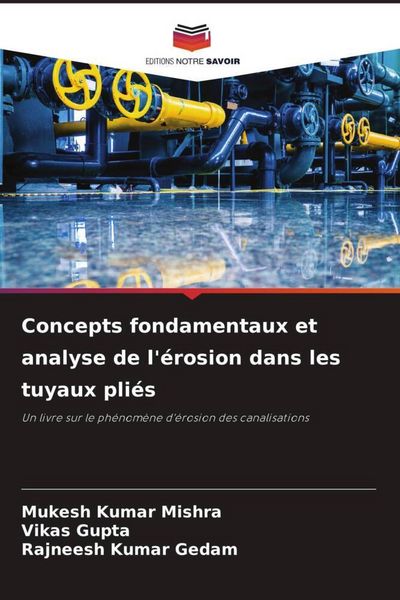 Produktbild: Concepts fondamentaux et analyse de l'&eacute;rosion dans les tuyaux pli&eacute;s