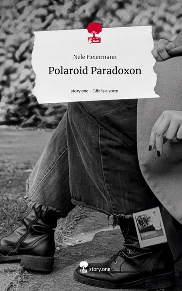 Produktbild: Polaroid Paradoxon. Life is a Story - story.one
