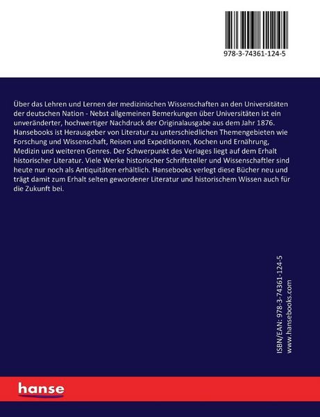 Produktbild: &Uuml;ber das Lehren und Lernen der medizinischen Wissenschaften an den Universit&auml;ten der deutschen Nation