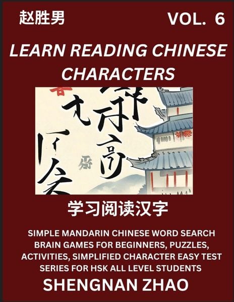 Produktbild: Learn Reading Chinese Characters (Part 6) - Easy Mandarin Chinese Word Search Brain Games for Beginners, Puzzles, Activities, Simplified Character Eas