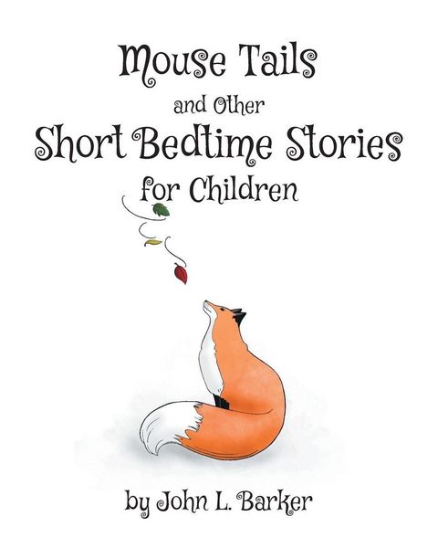 Produktbild: Mouse Tails and Other Short Bedtime Stories for Children